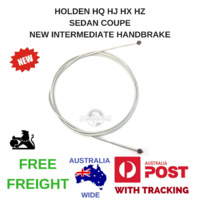 HQ HJ HX HZ SEDAN COUPE NEW INTERMEDIATE HANDBRAKE CABLE