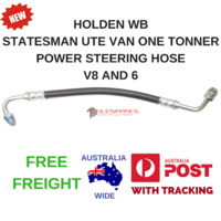  HOLDEN WB POWER STEERING HIGH PRESSURE HOSE STATESMAN UTE VAN ONE TONNER