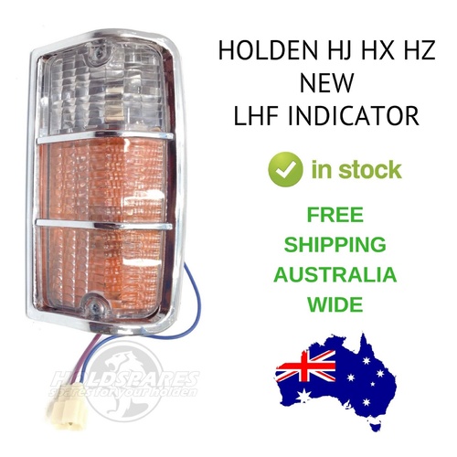  HOLDEN HJ HX HZ NEW LEFT HAND FRONT INDICATOR KINGSWOOD MONARO STATESMAN